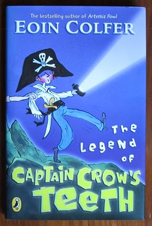 Seller image for The Legend of Captain Crow's Teeth for sale by C L Hawley (PBFA)