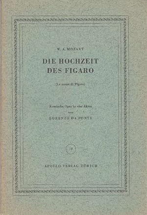 Bild des Verkufers fr Die Hochzeit des Figaro. (Le nozze di Figaro). Komische Oper in vier Akten. Heft 13. zum Verkauf von La Librera, Iberoamerikan. Buchhandlung