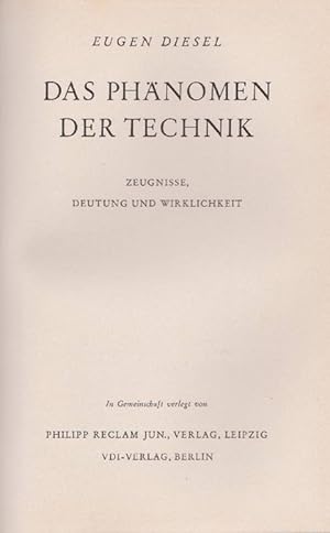 Seller image for Phnomen der Technik, Das. Zeugnisse, Deutung und Wirklichkeit. for sale by La Librera, Iberoamerikan. Buchhandlung