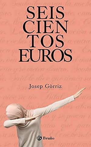 Seller image for Seiscientos Euros. Edad: 12+ for sale by La Librera, Iberoamerikan. Buchhandlung