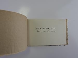 Image du vendeur pour Maximilien Vox, Chancelier de Lure, invite ses Amis "parfois ngligs, mais non point mconnu"  avaliser ce Petit Testament d'un Typographe. mis en vente par Librairie Christian Chaboud