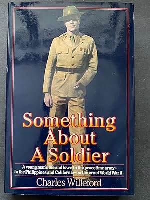 Something About A Soldier