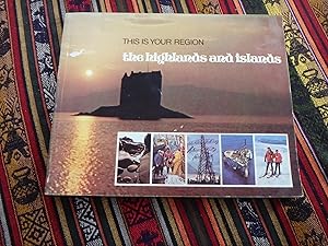 Image du vendeur pour Highlands and Islands (This is Your Region Series) mis en vente par Creaking Shelves Books