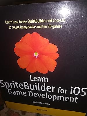 Bild des Verkufers fr Learn SpriteBuilder for iOS Game Development, Learn how to use SpriteBuilder and Cocos2D to create imaginative and fun 2D games zum Verkauf von Verlag Robert Richter