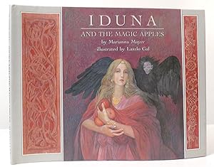Seller image for IDUNA AND THE MAGIC APPLES for sale by Rare Book Cellar