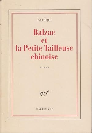 Image du vendeur pour Balzac et la Petite Tailleuse chinoise. - Roman mis en vente par PRISCA