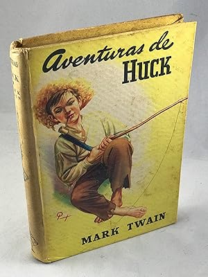 Image du vendeur pour Aventuras de Huck(Adventures of Huckleberry Finn) mis en vente par Lost Paddle Books, IOBA