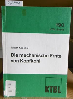 Immagine del venditore per Die mechanische Ernte von Kopfkohl. venduto da Versandantiquariat Trffelschwein