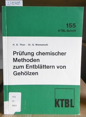 Immagine del venditore per Prfung chemischer Methoden zum Entblttern von Gehlzen. venduto da Versandantiquariat Trffelschwein