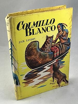 El libro de bolsillo - Bibliotecas de autor - Biblioteca London Colmillo Blanco 