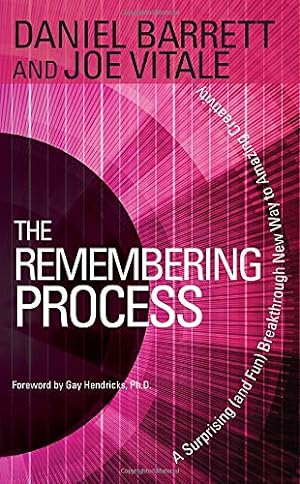 Seller image for The Remembering Process: A Surprising (and Fun) Breakthrough New Way to Amazing Creativity for sale by North American Rarities