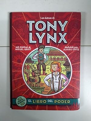 Seller image for Los diarios de Tony Lynx. El libro del poder for sale by Libros Ambig