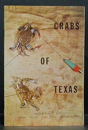 Seller image for Crabs of Texas: Bulletin 43, Series VII Coastal Fisheries for sale by Schroeder's Book Haven