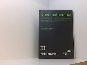 Immagine del venditore per Rheumatherapie Teil 3. Strahlentherapie, Plasmaphorese, Psychotherapie, Akupunktrur, Dit, Orthesen, Rehabilitation, rheumatologiesche Notflle . venduto da Book Broker