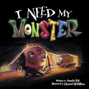 Imagen del vendedor de I Need My Monster (Paperback) a la venta por Grand Eagle Retail
