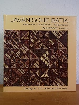 Javanische Batik. Methode, Symbolik, Geschichte