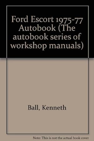 Immagine del venditore per Ford Escort 1975-77 Autobook (The autobook series of workshop manuals) venduto da WeBuyBooks