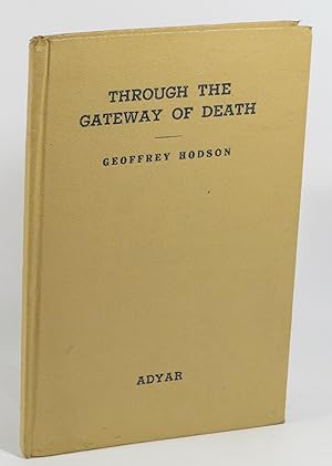 Through the Gateway of Death - A Message to the Bereaved