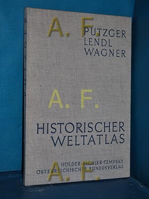 Imagen del vendedor de Historischer Weltatlas zur allgemeinen und sterreichischen Geschichte. a la venta por Antiquarische Fundgrube e.U.