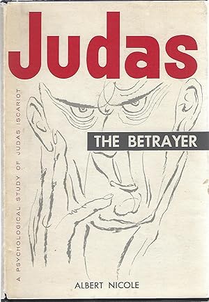 Immagine del venditore per JUDAS THE BETRAYER venduto da Columbia Books, ABAA/ILAB, MWABA