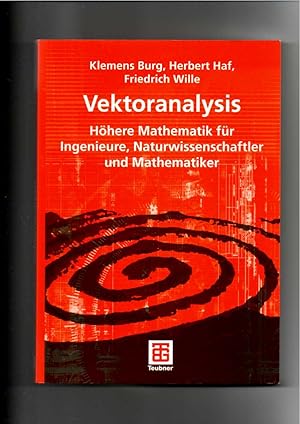 Seller image for Klemens Burg, Haf, Wille, Vektoranalysis - Hhere Mathematik fr Ingenieure . for sale by sonntago DE