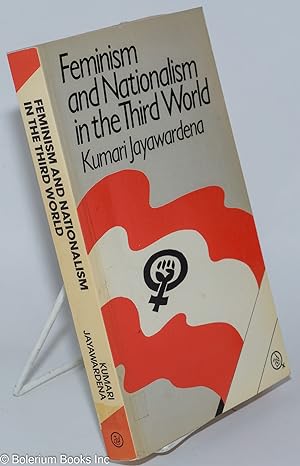 Seller image for Feminism and Nationalism in the Third World for sale by Bolerium Books Inc.