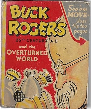 Image du vendeur pour Buck Rogers 25th Century A.D. and the Overturned World Number1474 mis en vente par First Class Used Books