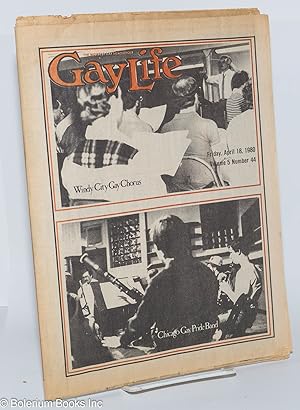 Imagen del vendedor de GayLife: the Midwest gay newsleader; vol. 5, #44, Friday, April. 18, 1980: Windy City Gay Chorus/Chicago Gay Pride Band a la venta por Bolerium Books Inc.