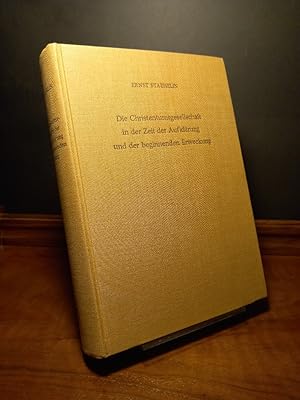 Die Christentumsgesellschaft in der Zeit der Aufklärung und der beginnenden Erweckung. Texte aus ...