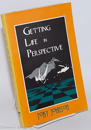 Seller image for Getting life in perspective; a spiritual romance novel for sale by Bolerium Books Inc.