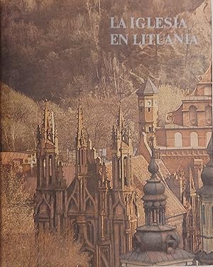 La Iglesia En Lituania - The Church's Of Lithuania