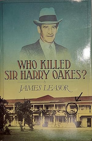 Immagine del venditore per Who Killed Sir Harry Oakes? venduto da Mister-Seekers Bookstore