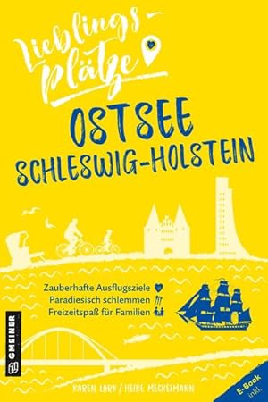Seller image for Lieblingspltze Ostsee Schleswig-Holstein for sale by Rheinberg-Buch Andreas Meier eK