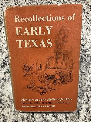 Seller image for Recollections of Early Texas, The Memoirs of John Holland Jenkins for sale by TribalBooks