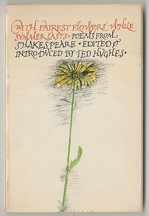 Image du vendeur pour With Fairest Flowers Whiles Summer Lasts: Poems from Shakespeare mis en vente par Between the Covers-Rare Books, Inc. ABAA