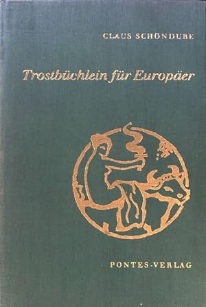 Bild des Verkufers fr Trostbchlein fr Europer. zum Verkauf von books4less (Versandantiquariat Petra Gros GmbH & Co. KG)