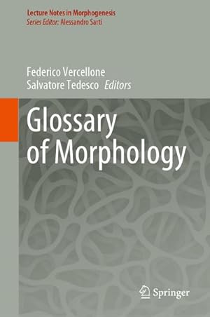 Bild des Verkufers fr Glossary of Morphology zum Verkauf von AHA-BUCH GmbH