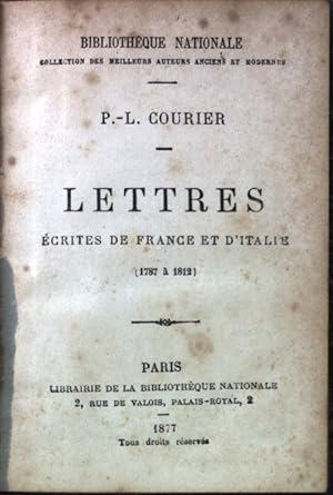 Bild des Verkufers fr Lettres: ecrites de France et D'Italie. Bibliotheque Nationale zum Verkauf von books4less (Versandantiquariat Petra Gros GmbH & Co. KG)