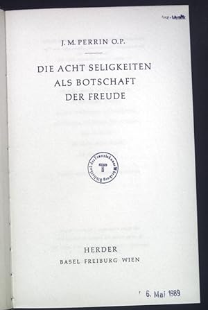 Seller image for Die Acht Seligkeiten als Botschaft der Freude. for sale by books4less (Versandantiquariat Petra Gros GmbH & Co. KG)