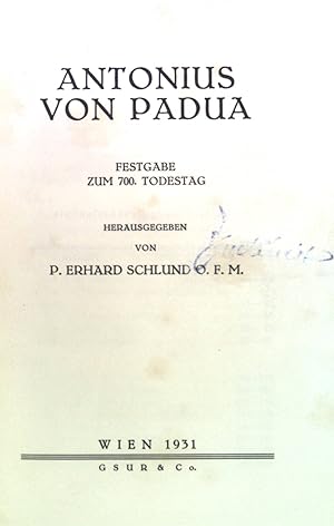 Seller image for Antonius von Padua: Festgabe zum 700. Todestag; for sale by books4less (Versandantiquariat Petra Gros GmbH & Co. KG)