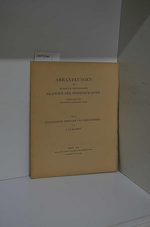 Bild des Verkufers fr Sinologische Seminare und Bibliotheken / von J. J. M. de Grot / Abhandlungen der Kniglich-Preussischen Akademie der Wissenschaften : Philosophisch-historische Klasse ; Jg. 1913, Nr 5 zum Verkauf von ralfs-buecherkiste