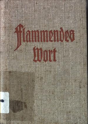 Seller image for Flammendes Wort. for sale by books4less (Versandantiquariat Petra Gros GmbH & Co. KG)