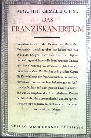 Bild des Verkufers fr Das Franziskanertum. zum Verkauf von books4less (Versandantiquariat Petra Gros GmbH & Co. KG)