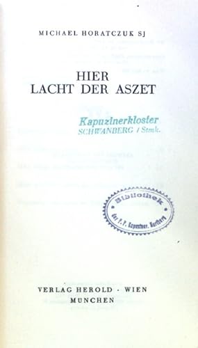 Imagen del vendedor de Hier lacht der Aszet. a la venta por books4less (Versandantiquariat Petra Gros GmbH & Co. KG)