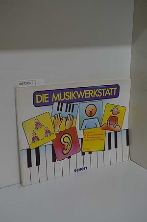 Bild des Verkufers fr Die Musikwerkstatt: Ein Spielbuch fr den Klassenunterricht fr das 5. und 6. Schuljahr mit Tasteninstrumenten. ED 7232 zum Verkauf von ralfs-buecherkiste