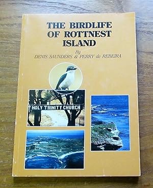 The Birdlife of Rottnest Island.