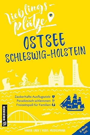 Seller image for Lieblingsplaetze Ostsee Schleswig-Holstein for sale by moluna