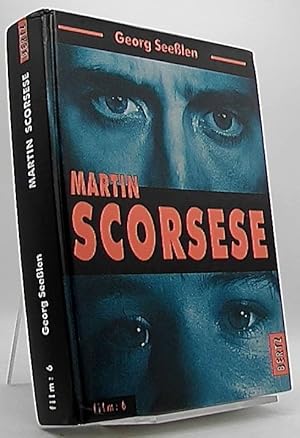 Martin Scorsese. Georg Seeßlen / Film ; 6