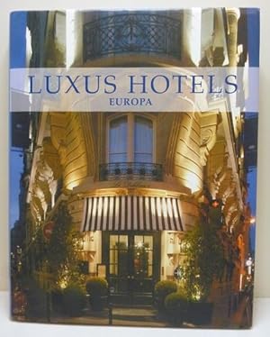 Bild des Verkufers fr Luxus Hotels Europa zum Verkauf von Allguer Online Antiquariat