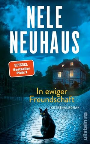 In ewiger Freundschaft: Kriminalroman | Der neue packende Taunus-Krimi der Bestsellerautorin (Ein...